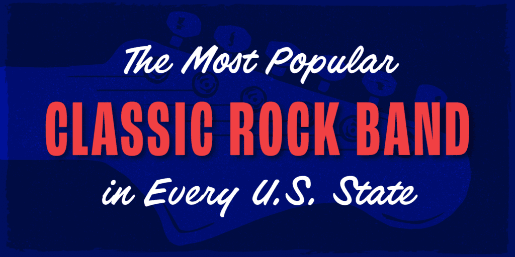 The Most Popular Classic Rock Band in Every U.S. State